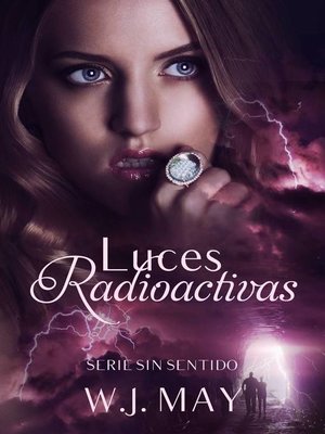 cover image of Luces radioactivas